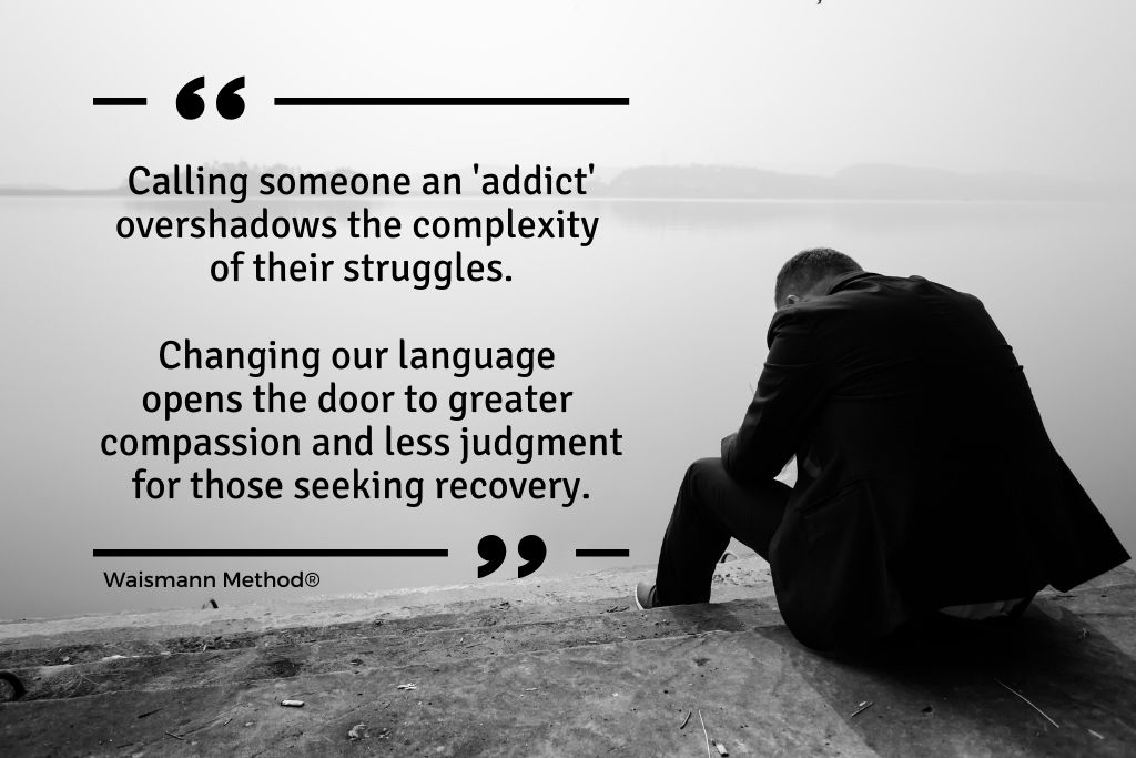 Stop Calling People Addicts: Embrace Empathy for Change